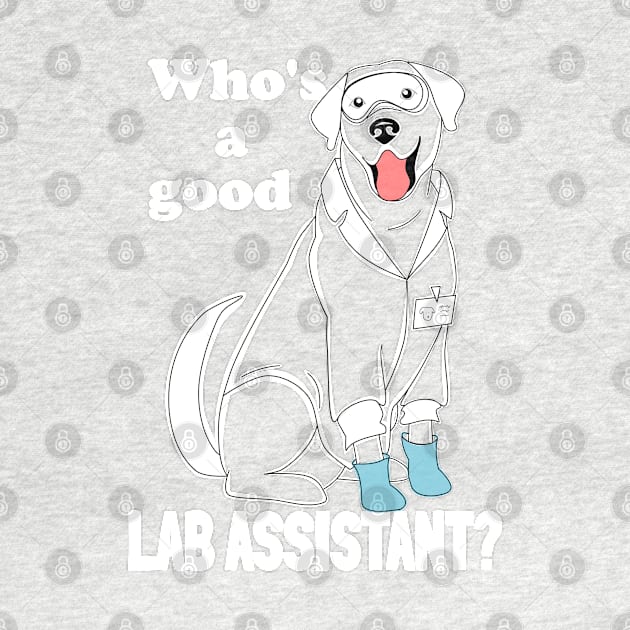 Labrador researcher - Who's a good lab assistant? by LittleAna